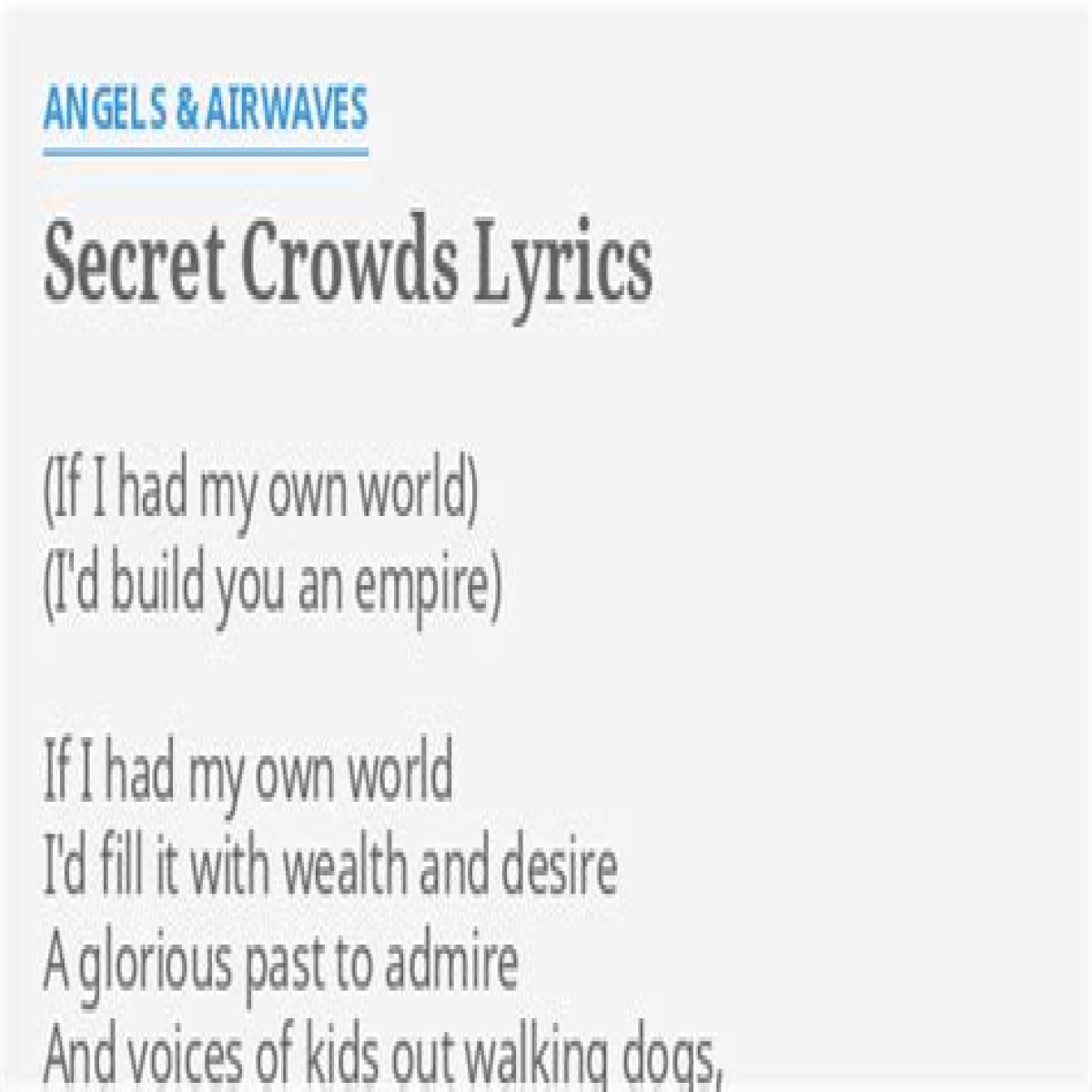 
                    Angels & Airwaves
                     – 
                    Secret Crowds lyrics
                