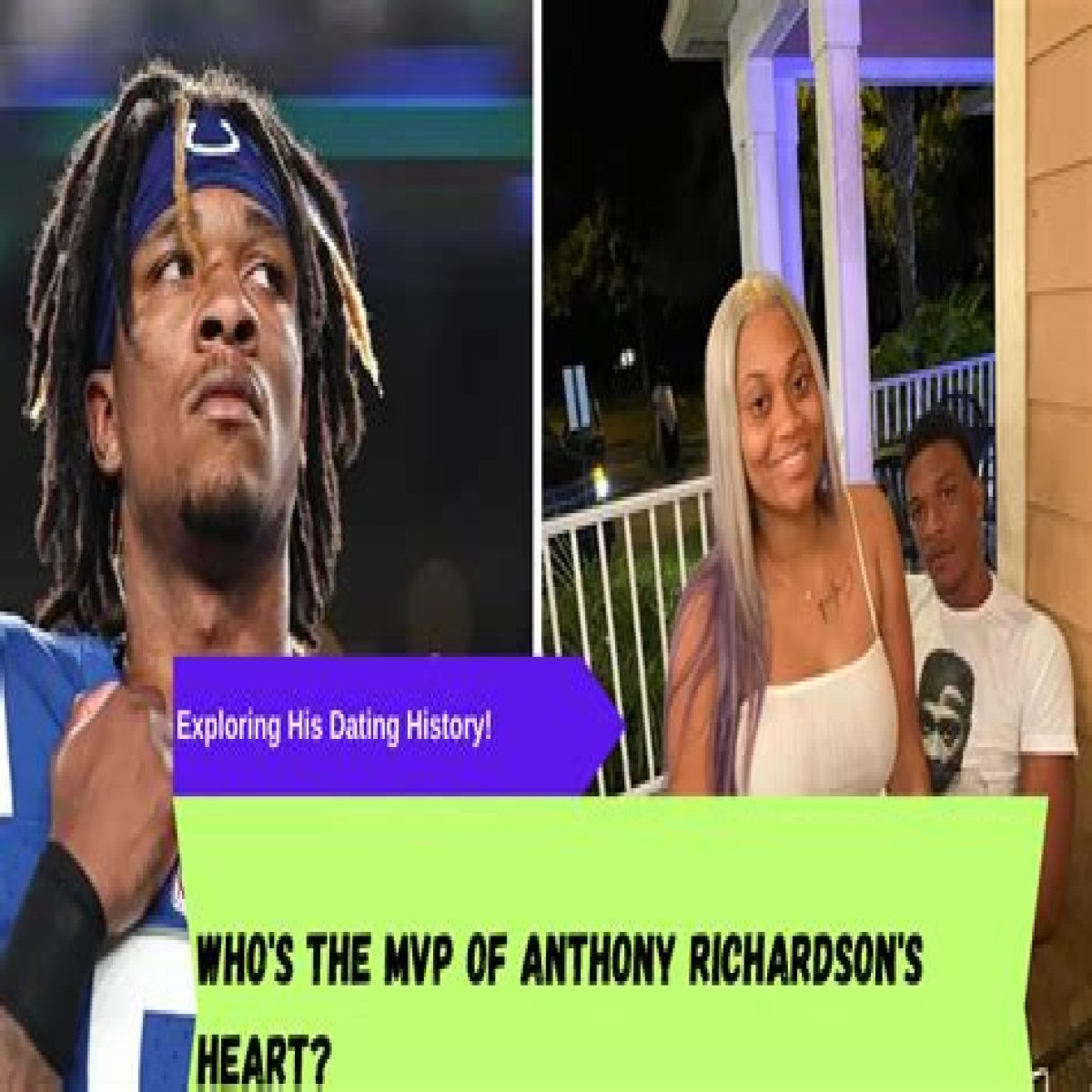 Anthony Richardson girlfriend: Who Is Anthony Richardson girlfriend?