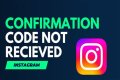 How To Fix Instagram Confirmation Code Not Working? - SarkariResult
